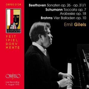 Emil Gilels - Sonaten / Toccata / Arabeske / Vier Balladen  CD
